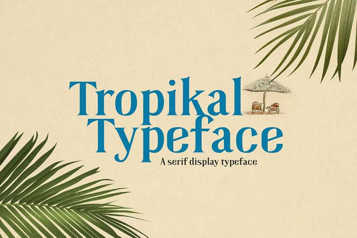 tropikal-typeface